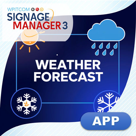 WPITCOM Signage Manger3 - App for Weather / Tickers in Playlists